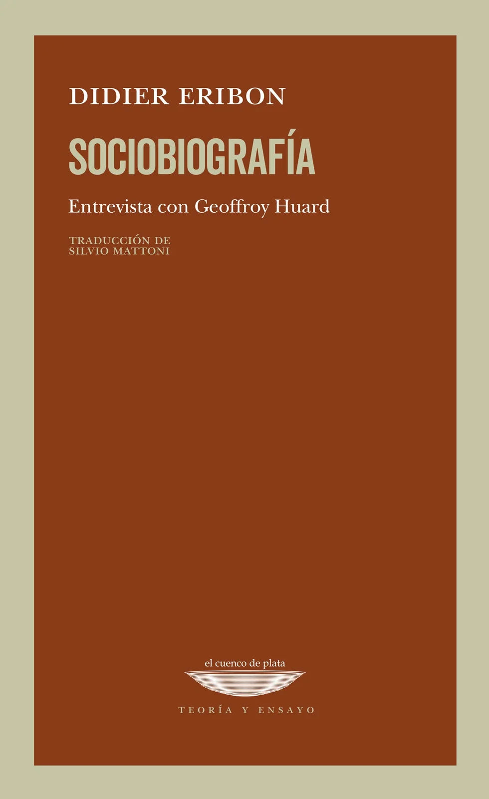 Libro SOCIOBIOGRAFIA ENTREVISTA CON GEOFFROY HUARD de ERIBON DIDIER en Colombia, psicoanalisis