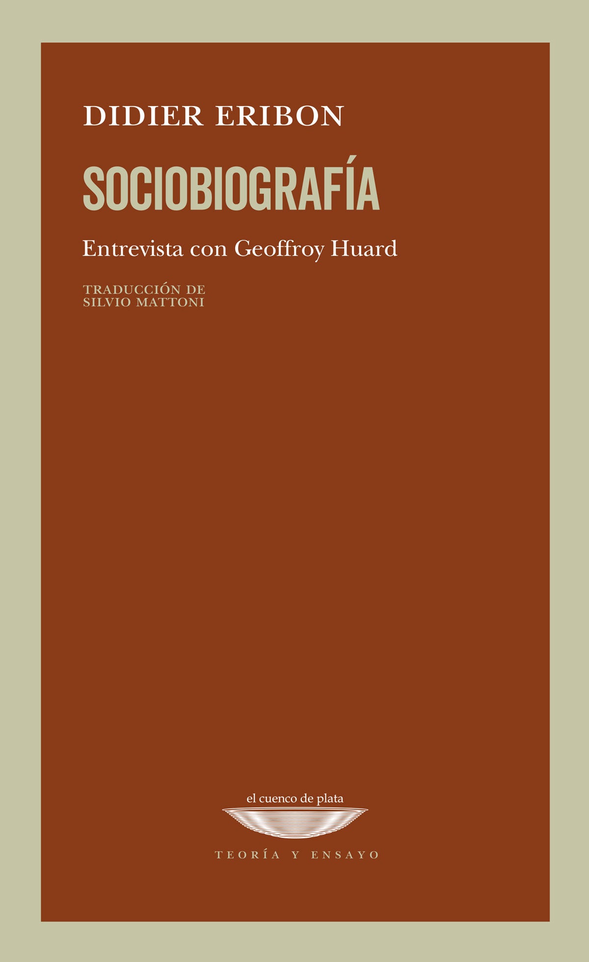 Libro SOCIOBIOGRAFIA ENTREVISTA CON GEOFFROY HUARD de ERIBON DIDIER en Colombia, psicoanalisis