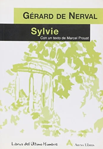 Libro SYLVIE CON UN TEXTO DE MARCEL PROUST de DE NERVAL GERARD en Colombia, filosofia