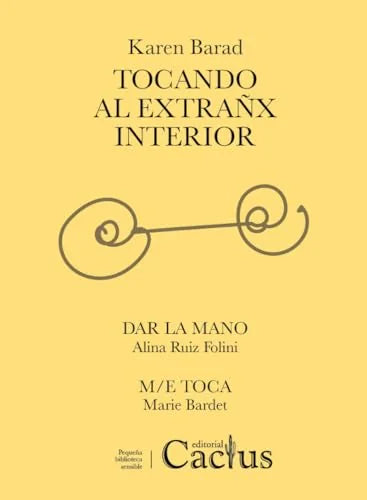 Libro TOCANDO AL EXTRANX INTERIOR DAR LA MANO de BARAD KAREN en Colombia, filosofia
