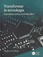 Libro TRANSFORMAR LA TECNOLOGIA UNA NUEVA VISITA A LA TEORIA CRITICA de FEENBERG ANDREW en Colombia, ciencia