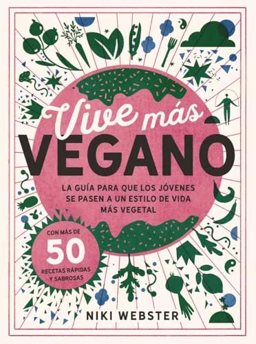 Libro VIVE MAS VEGANO de WEBSTER NIKI en Colombia, autoayuda