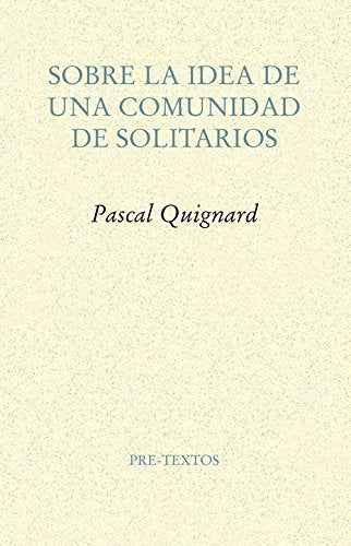 Sobre La Idea De Una Comunidad De Solita - Icaro Libros
