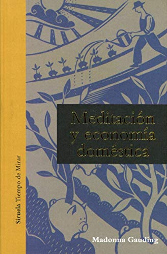 Meditacion Y Economia Domestica - Icaro Libros