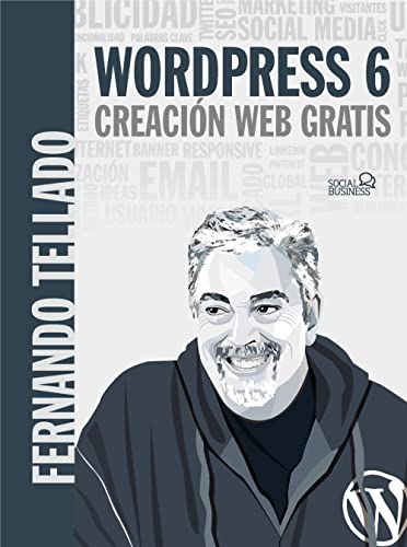 Libro Wordpress 6.1. Creacion Web Gratis