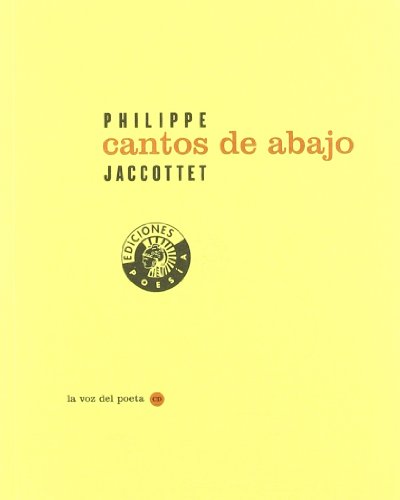 Cantos De Abajo - Icaro Libros