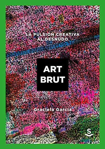Libro La Pulsion Creativa Al Desnudo