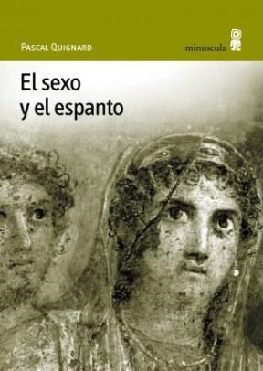 Libro El Sexo Y El Espanto