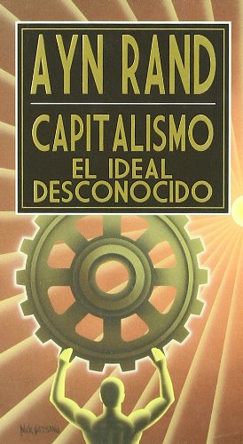 Capitalismo El Ideal Desconocido
