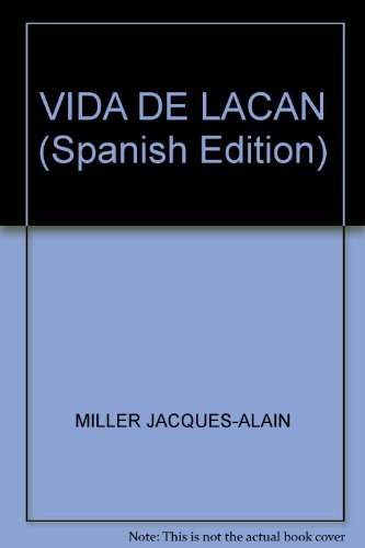 Vida De Lacan - Icaro Libros