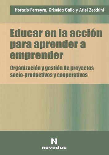 Educar En La Accion Para Aprender - Icaro Libros