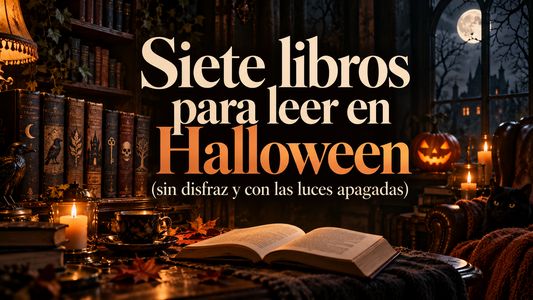 Siete libros para leer en Halloween (sin disfraz y con las luces apagadas)