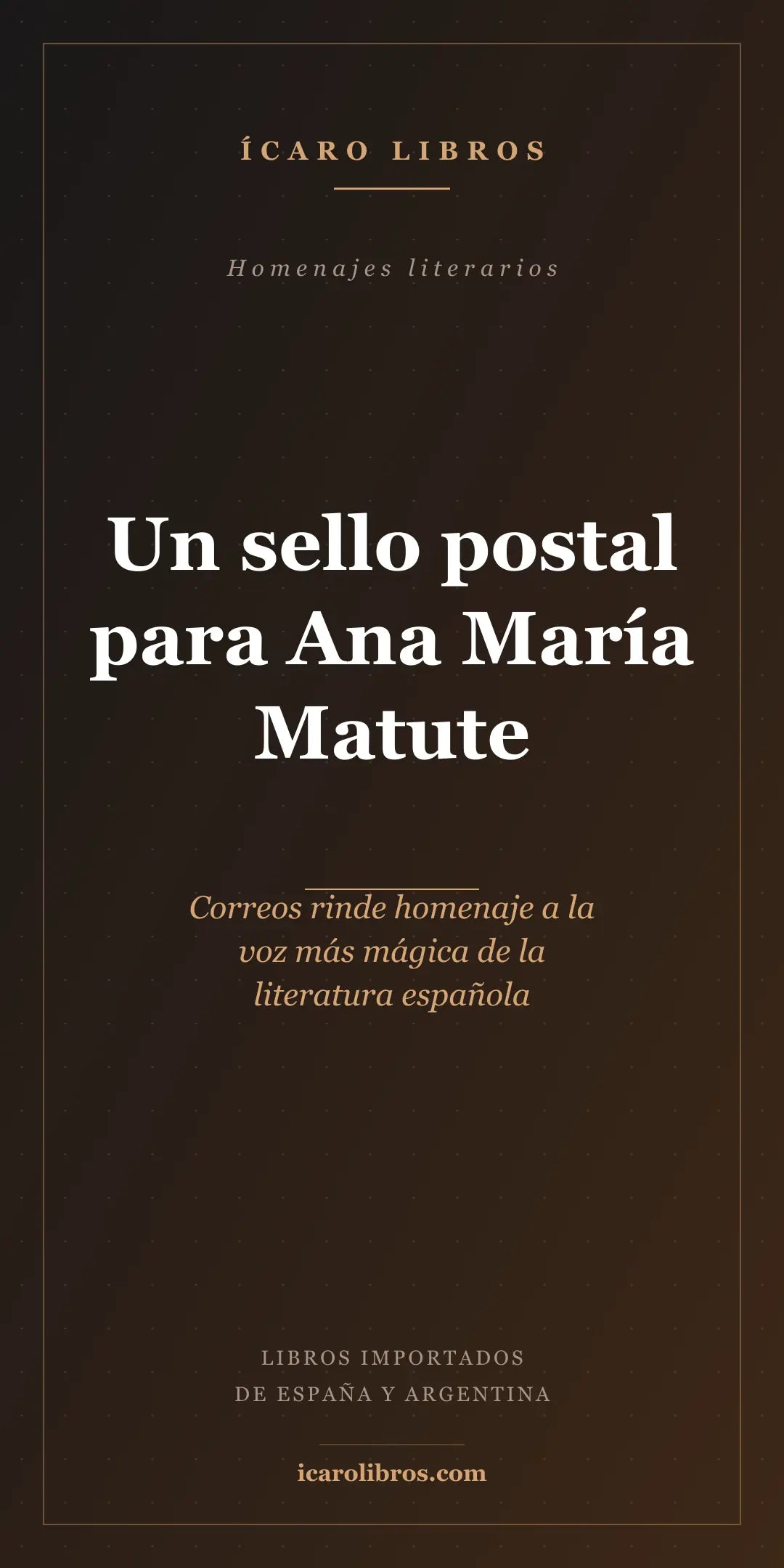 Un sello postal para Ana María Matute: Correos rinde homenaje a la voz más mágica de la literatura española