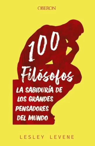 Libro 100 FILOSOFOS de LEVENE LESLEY en Colombia, filosofia