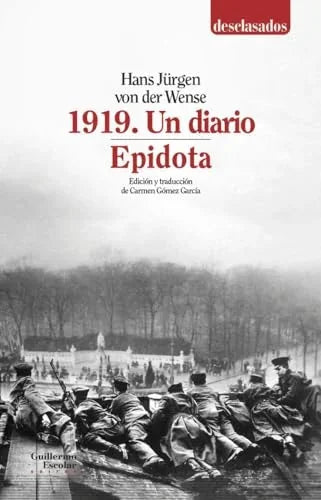 Libro 1919 UN DIARIO EPIDOTA de VON DER WENSE HANS JURGEN en Colombia, literatura