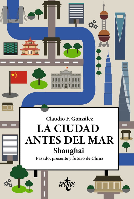 Libro La Ciudad Antes Del Mar Shangai