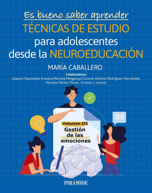Libro Es Bueno Saber Aprender. Tecnicas De Estudio Para Adolescentes De Sde La Neuroeducación Volumen Iii
