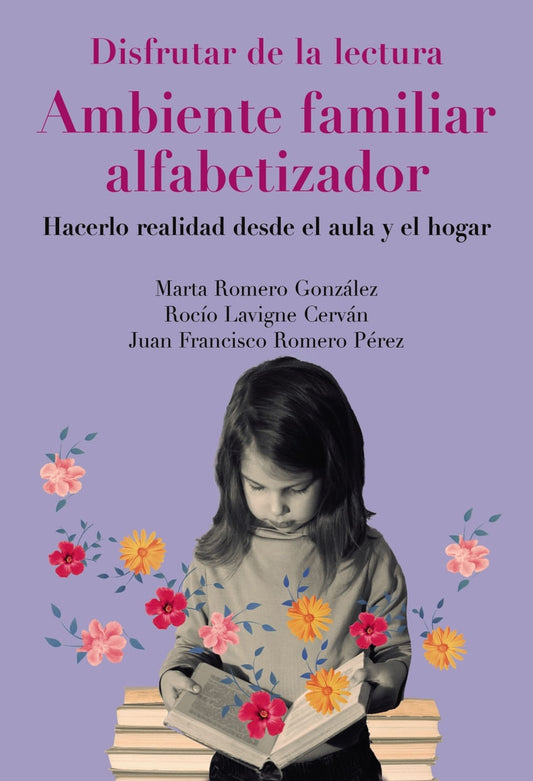Libro Disfrutar De La Lectura. Ambiente Familiar Alfabetizador