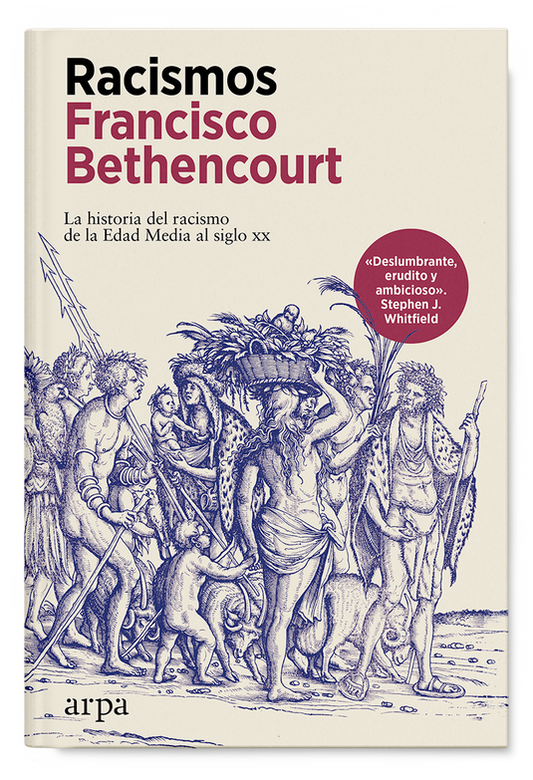 Racismos - Bethencourt Francisco - Arpa