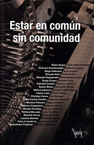 Libro Estar En Comun Sin Comunidad