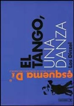 Libro El Tango Una Danza, Sistema Dinzel De No