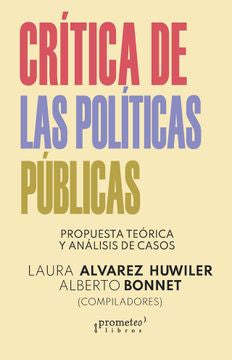 Libro Critica De Las Politicas Publicas Propue