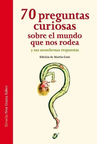 Libro 70 PREGUNTAS CURIOSAS SOBRE EL MUNDO QUE de GENT MARTIN en Colombia, ciencia