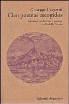 Libro Cien Poemas Escogidos Ungaretti