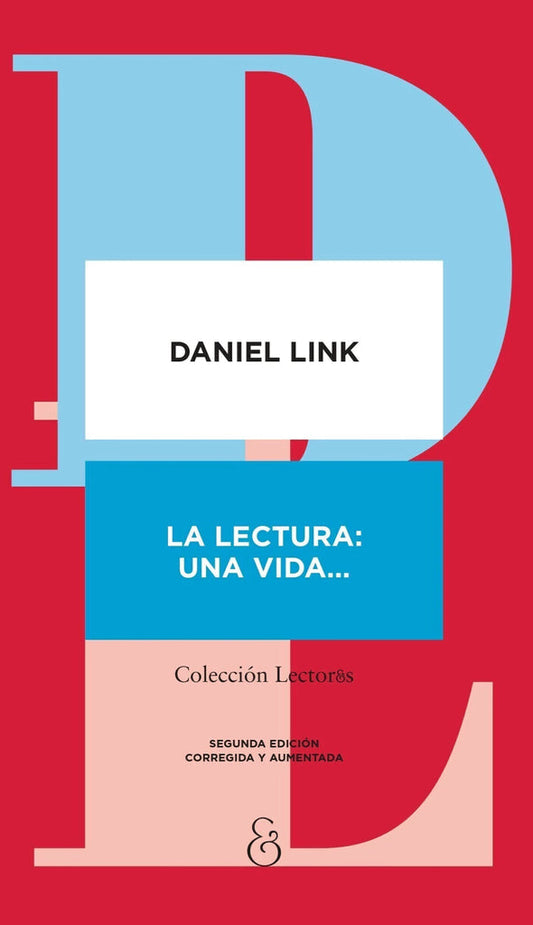 Libro LA LECTURA: UNA VIDA... de LINK DANIEL en Colombia, ensayo