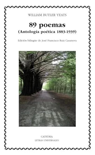 Libro 89 POEMAS (ANTOLOGIA POETICA 1833 1939) de BUTLER YEATSWILLIAM en Colombia, poesia