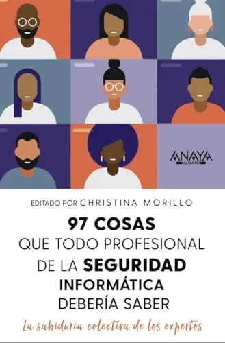 Libro 97 COSAS QUE TODO PROFESIONAL DE SEGURIDAD DE LA INFORMACION DEBE SABER de MORRILLO CHRISTINA en Colombia, ingenieria
