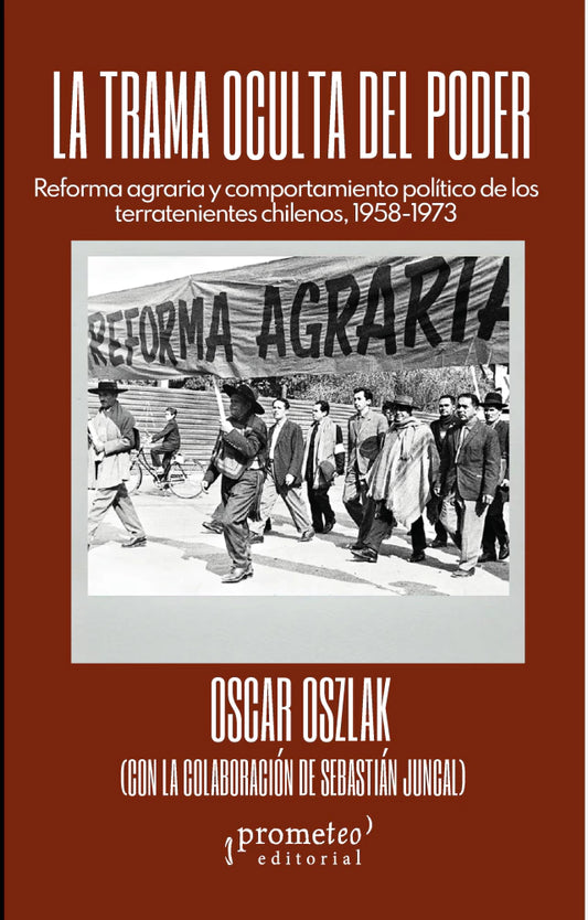 Libro LA TRAMA OCULTA DEL PODER de OSZLAC OSCAR en Colombia, politica