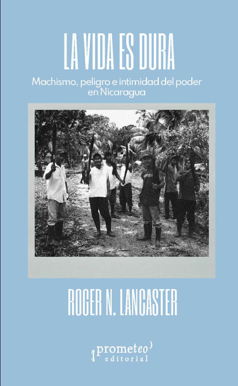 Libro LA VIDA ES DURA de LANGASTER ROGER N. en Colombia, sociologia