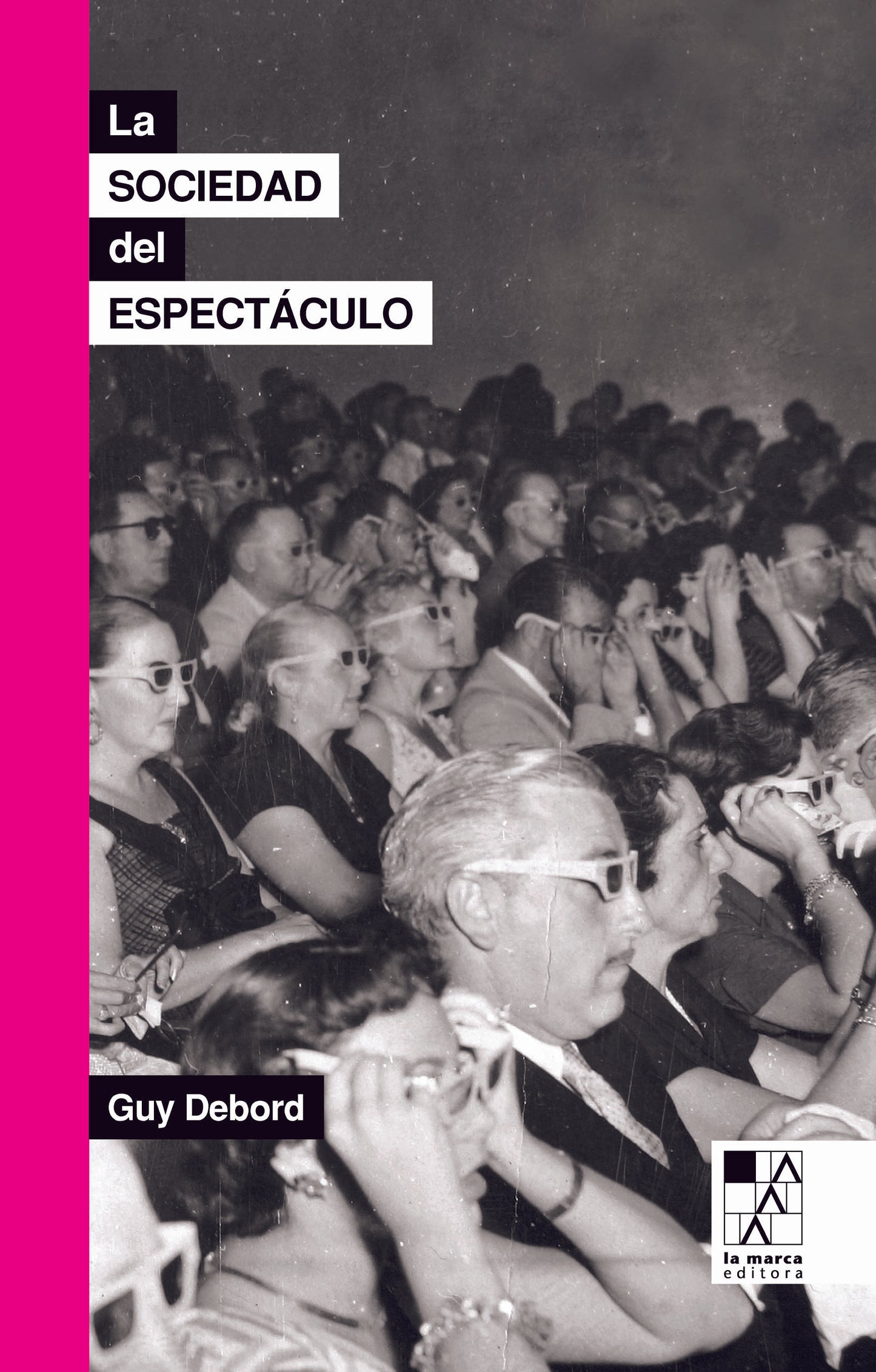 Libro La Sociedad Del Espectaculo