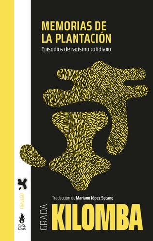 Libro MEMORIAS DE LA PLANTACION EPISODIOS DE RACISMO COTIDIANO de KOLOMBA GRADA en Colombia, politica