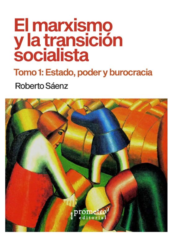 Libro El Marxismo Y La Transicion Socialista T