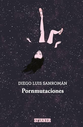 Libro PORNMUTACIONES de SANROMAN DIEGO LUIS en Colombia, literatura