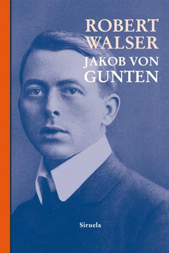 Libro JAKOB VON GUNTEN de WALSER ROBERT en Colombia, literatura