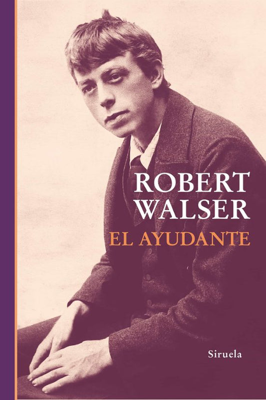Libro EL AYUDANTE de WALSER ROBERT en Colombia, literatura