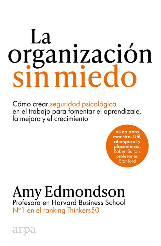 Libro LA ORGANIZACION SIN MIEDO de EDMONSON AMY en Colombia, administracion