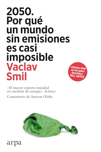 Libro 2050 POR QUE UN MUNDO SIN EMISIONES ES CASI IMPOSIBLE de SMIL VACLAV en Colombia, ecologia