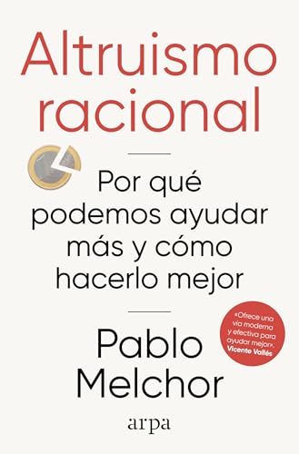 Libro ALTRUISMO RACIONAL de MELCHOR PABLO en Colombia, autoayuda