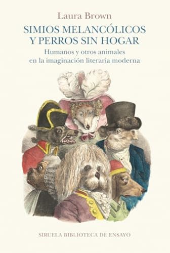 Libro SIMIOS MELANCOLICOS Y PERROS SIN HOGAR de BROWN LAURA en Colombia, ensayo