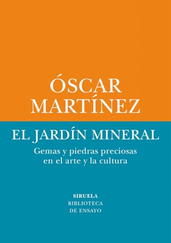 Libro EL JARDIN MINERAL de MARTINEZ OSCAR en Colombia, geologia