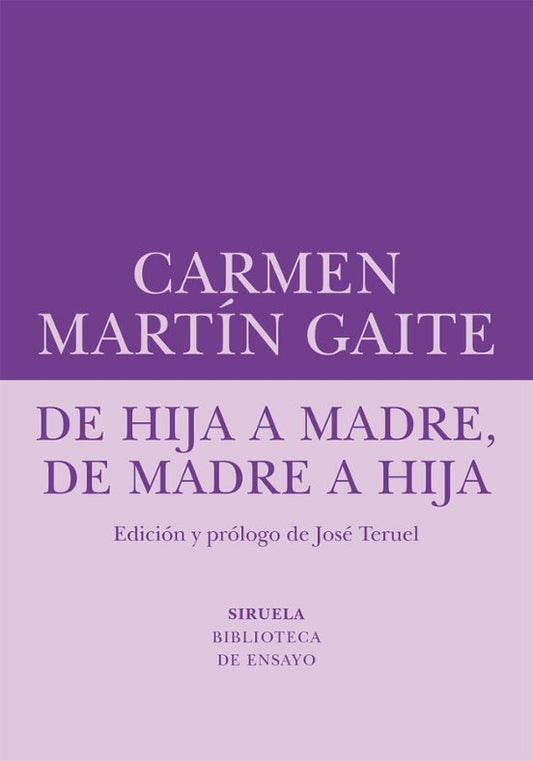 Libro De Hija A Madre, De Madre A Hija de Martin Gaite Carmen - Siruela