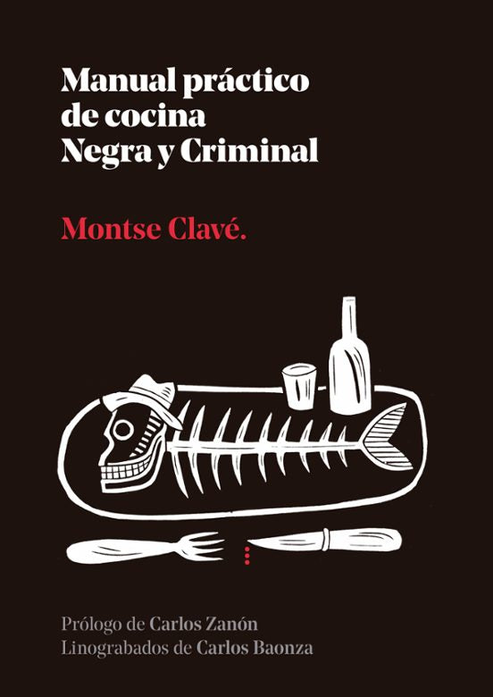Libro Manual Practico De Cocina Negra Y Crimin