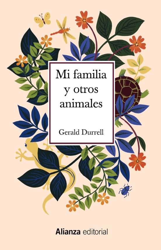 Libro MI FAMILIA Y OTROS ANIMALES de GERALD DURRELL en Colombia, ensayo