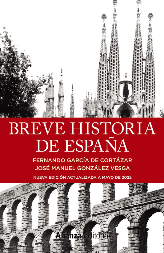 Breve Historia De Espana - Garcia De Cortazar Fernando Y - Alianza