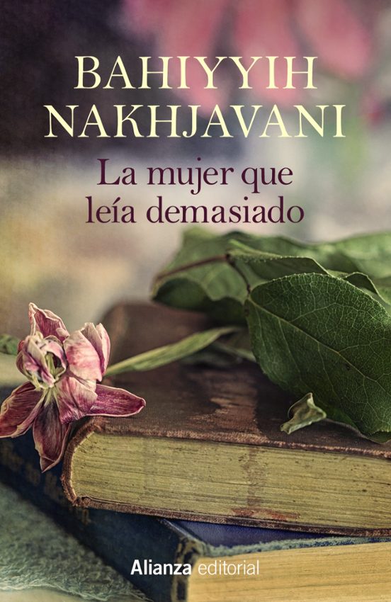 Libro LA MUJER QUE LEIA DEMASIADO de NAKHJAVANI BAHIYYIH en Colombia, literatura