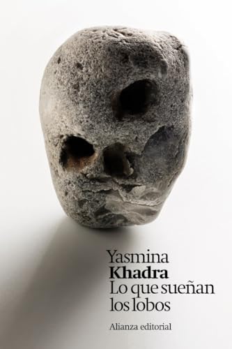 Libro LO QUE SUEÑAN LOS LOBOS de KHADRA YASMINA en Colombia, literatura